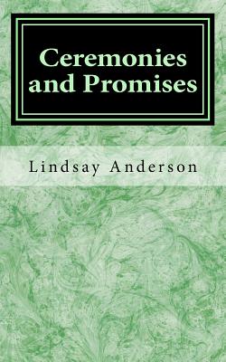 Ceremonies and Promises