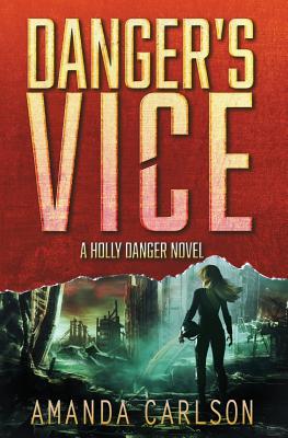 Danger's Vice