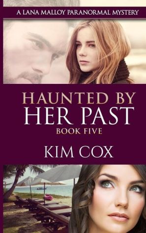 Haunted by Her Past