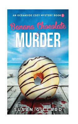 Banana Chocolate & Murder