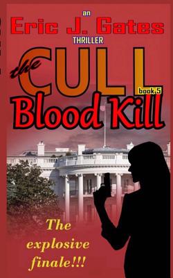 The Cull - Blood Kill