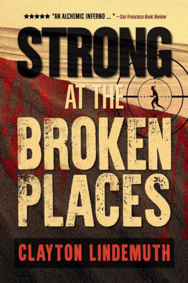 Strong at the Broken Places