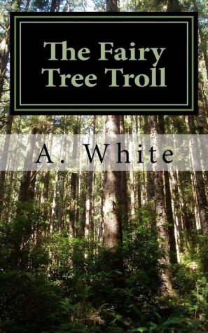 The Fairy Tree Troll