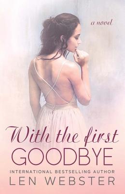 With The First Goodbye