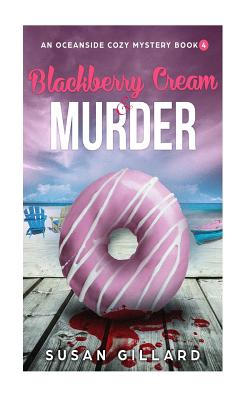 Blackberry Cream & Murder