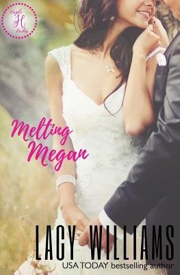 Melting Megan