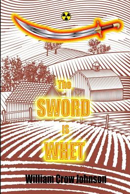 The Sword Is Whet