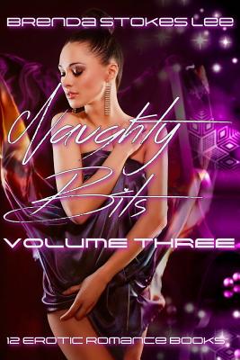 Naughty Bits, Volume 3