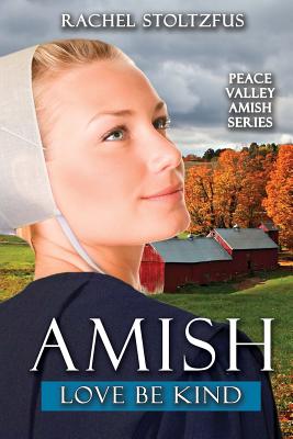 Amish Love Be Kind