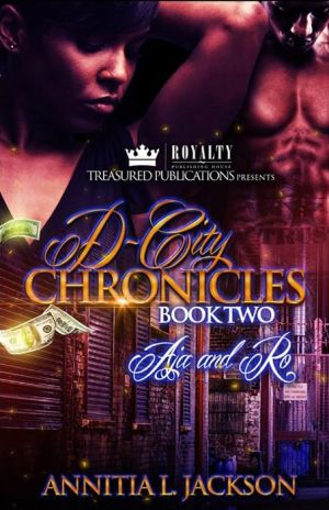 D-City Chronicles Book Two