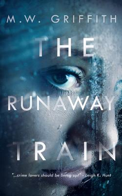 The Runaway Train