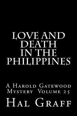 Love and Death in the Philippines