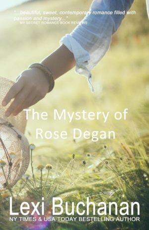 The Mystery of Rose Degan