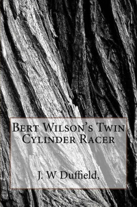 Bert Wilson's Twin Cylinder Racer