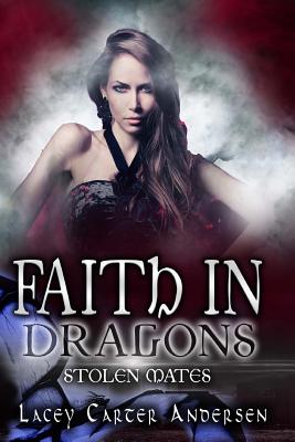 Faith in Dragons