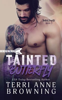 Tainted Butterfly