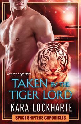 Taken by the Tigerlord