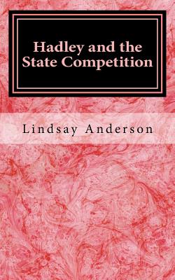 Hadley and the State Competition