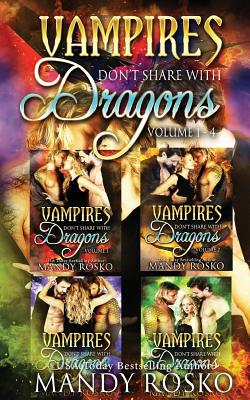 Vampires Don't Share with Dragons