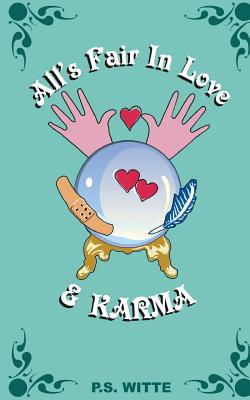 All's Fair in Love and Karma