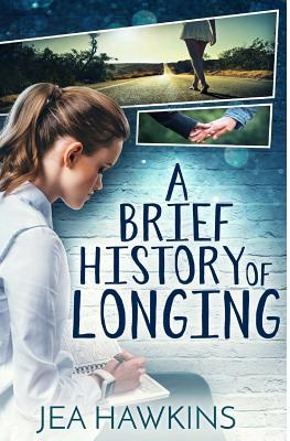 A Brief History of Longing