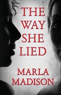 The Way She Lied