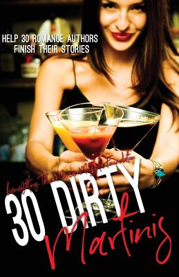 30 Dirty Martinis