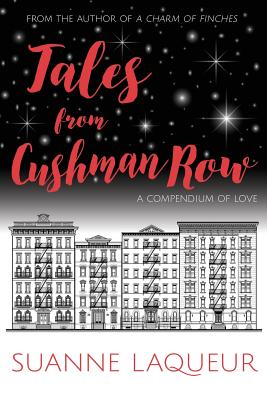 Tales from Cushman Row: A Compendium