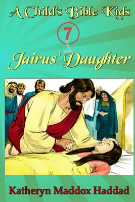 Jairus' Daughter