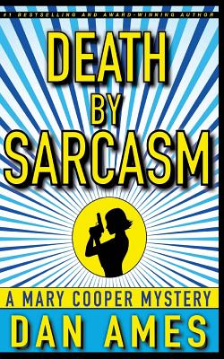Death by Sarcasm
