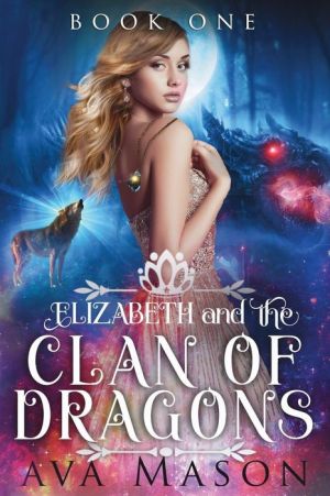 Elizabeth and the Clan of Dragons