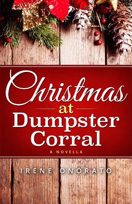 Christmas at Dumpster Corral