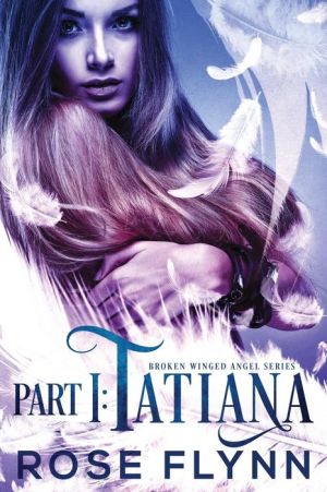 Part 1: Tatiana
