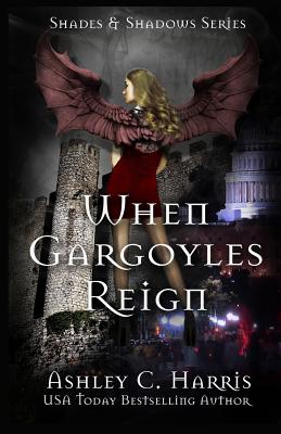 When Gargoyles Reign