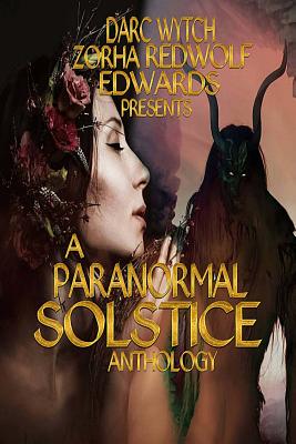A Paranormal Solstice Anthology
