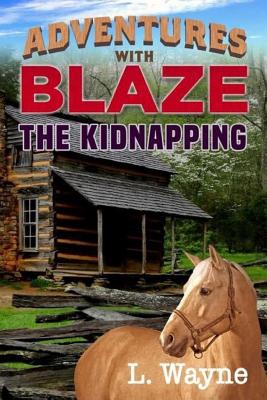 Adventures with Blaze the Kidnapping