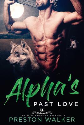 Alpha's Past Love