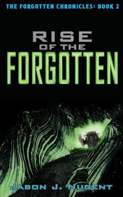 Rise of the Forgotten