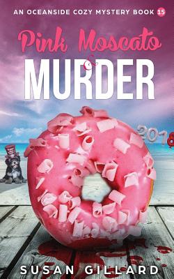 Pink Moscato & Murder