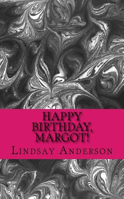 Happy Birthday, Margot!