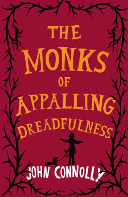 The Monks of Appalling Dreadfulness