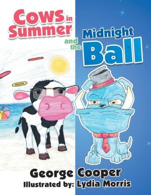 Cows in Summer and the Midnight Ball