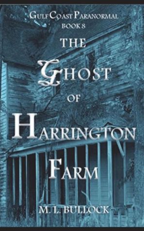 The Ghost of Harrington Farm