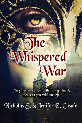 The Whispered War