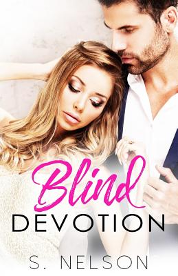 Blind Devotion