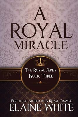 A Royal Miracle
