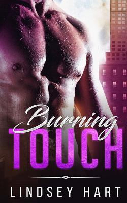 Burning Touch