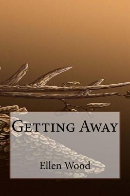 Getting Away
