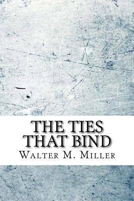 The Ties That Bind