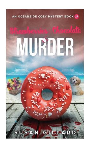 Strawberries & Chocolate & Murder